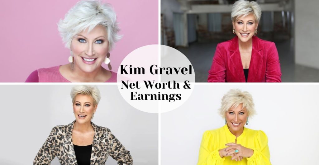 Kim Gravel Net Worth